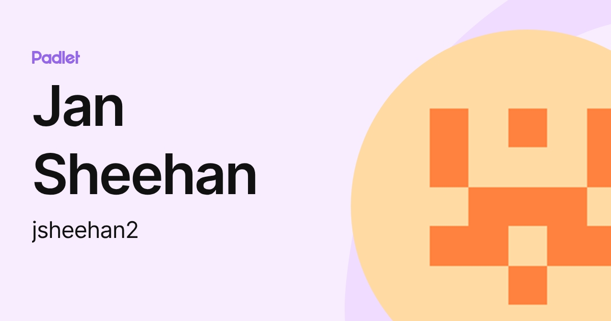 Jan Sheehan (jsheehan2) profile | Padlet