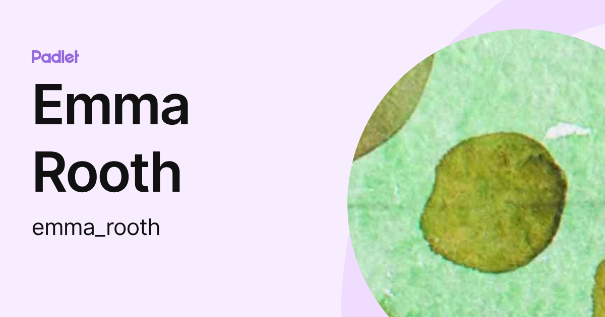 Emma Rooth Emma Rooth (emma_rooth) profile | Padlet