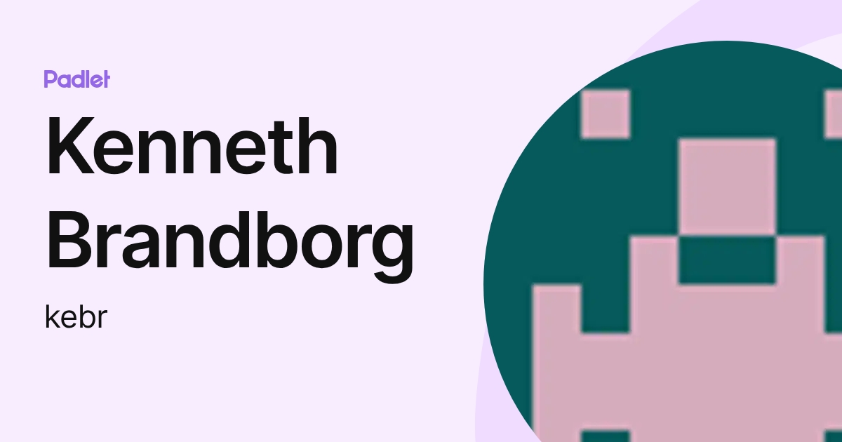 Kenneth Brandborg (kebr) profile | Padlet