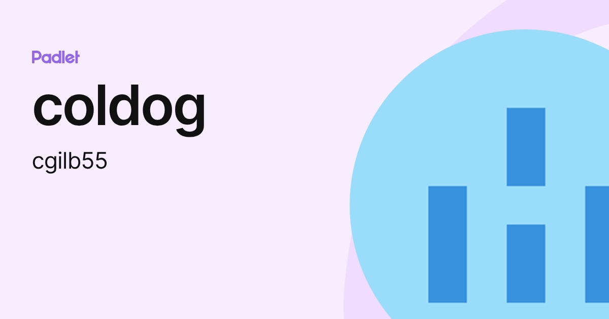 coldog (cgilb55) profile | Padlet