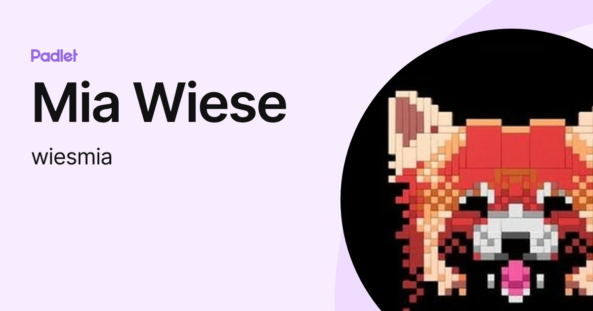 Mia Wiese (wiesmia) profile | Padlet