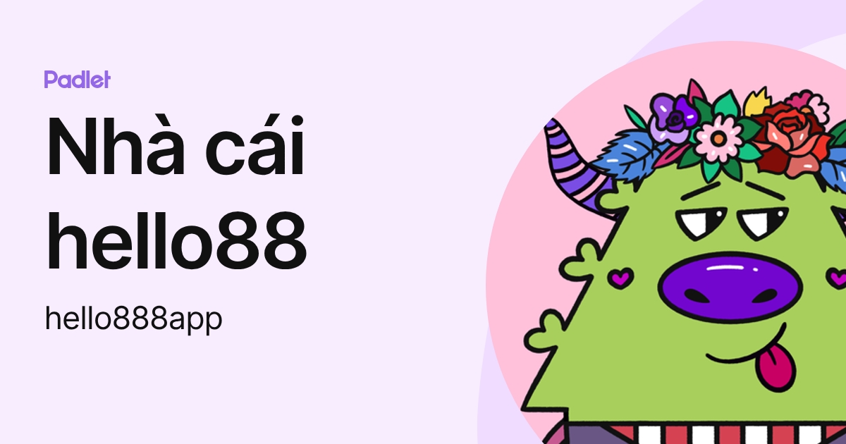 Nhà cái hello88 (hello888app) profile | Padlet