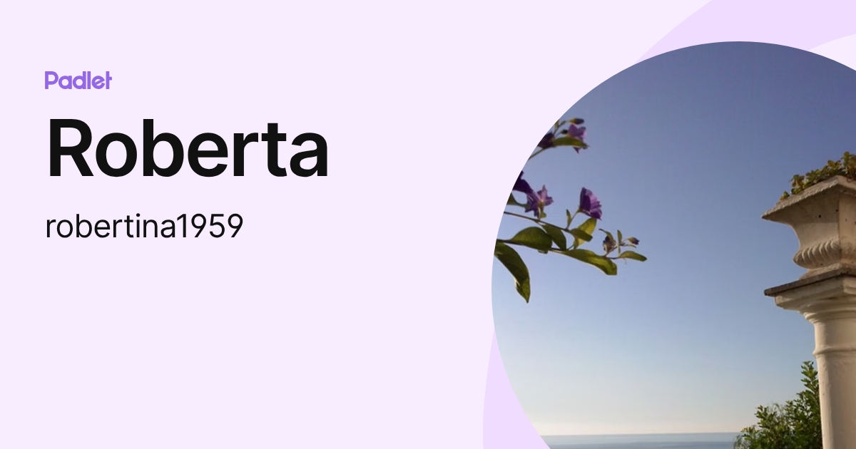 Roberta (robertina1959) profile | Padlet