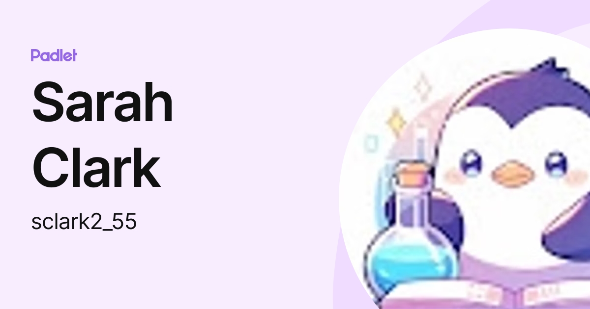 Sarah Clark (sclark2_55) profile | Padlet