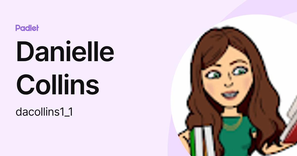 Danielle Collins (dacollins1_1) profile | Padlet