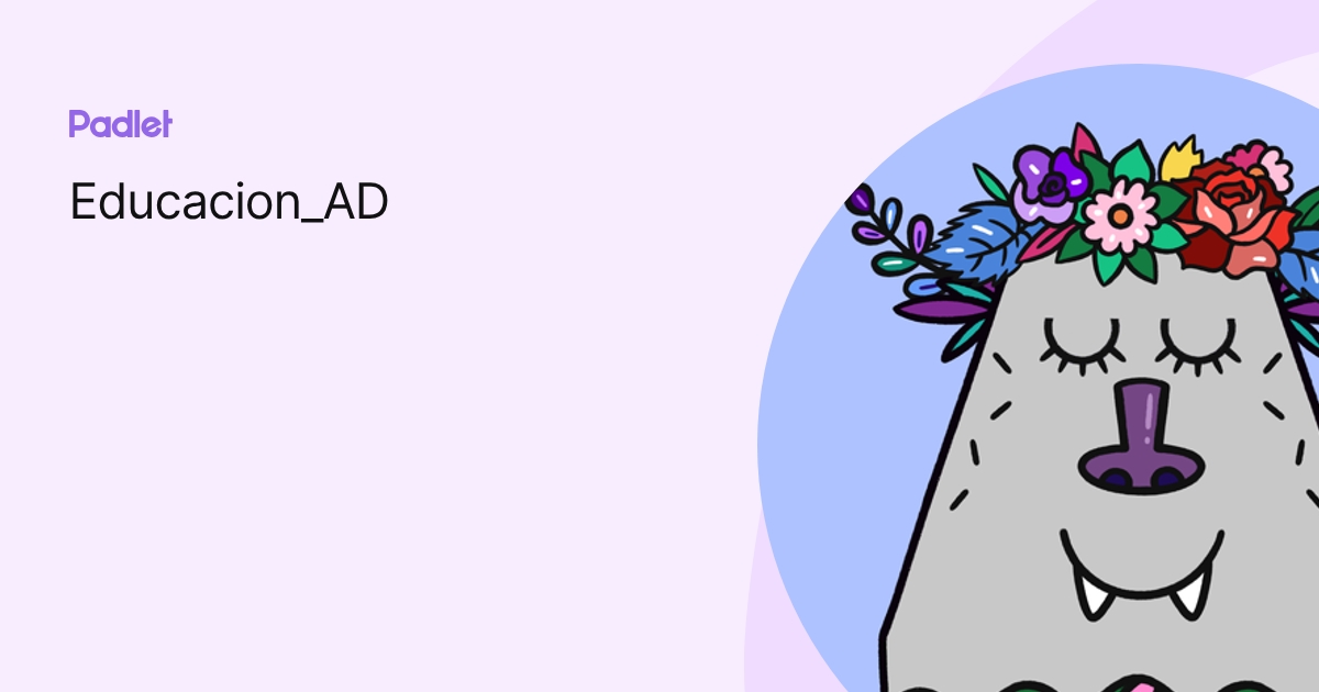 Educacion_AD profile | Padlet