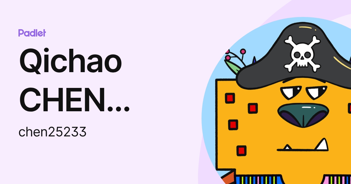 Qichao CHEN (999025125) (chen25233) profile | Padlet