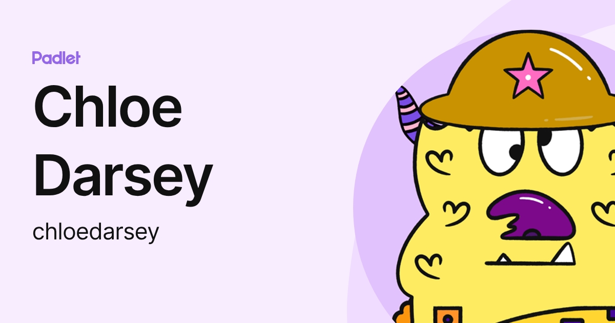 Chloe Darsey (chloedarsey) profile | Padlet