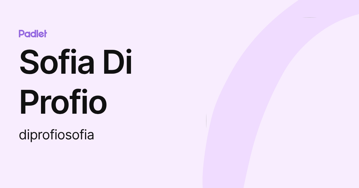 Sofia Di Profio (diprofiosofia) profile | Padlet