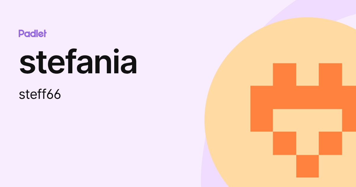 stefania (steff66) profile | Padlet