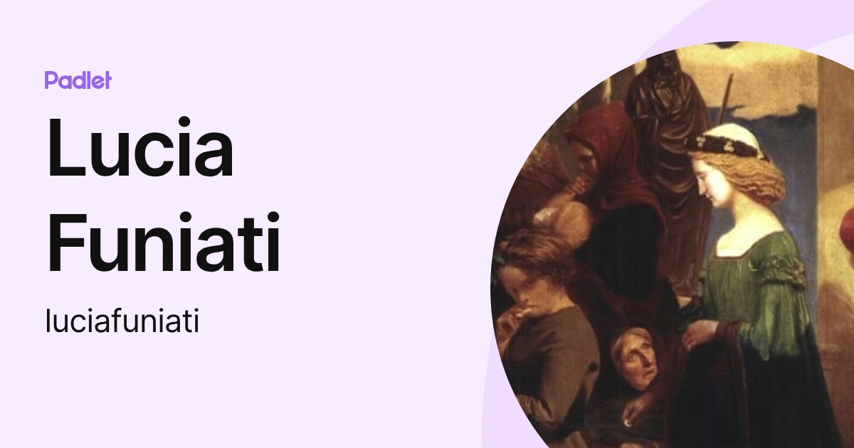 Lucia Funiati (luciafuniati) profile | Padlet