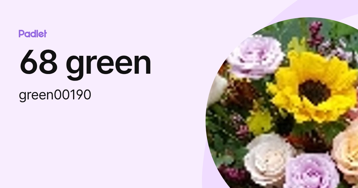 68 green (green00190) profile | Padlet
