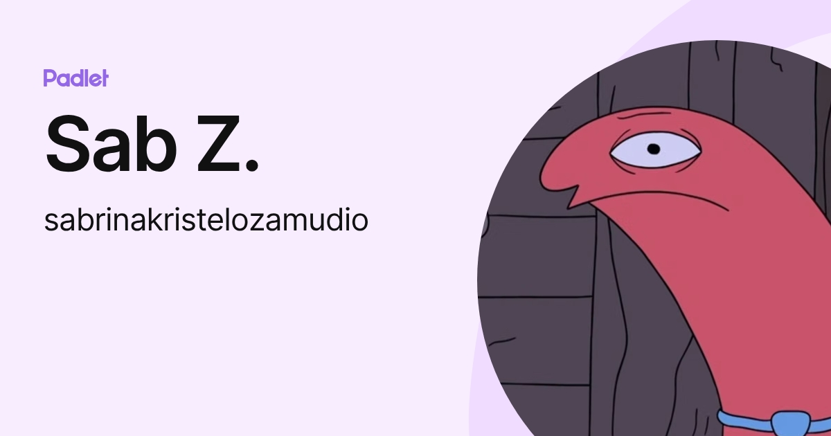 Sab Z. (sabrinakristelozamudio) profile | Padlet