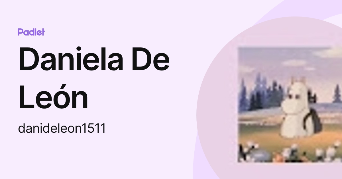 Daniela De León (danideleon1511) profile | Padlet