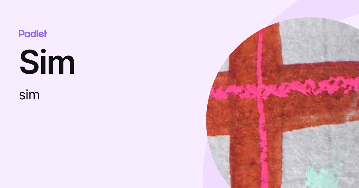 Sim (sim) profile | Padlet