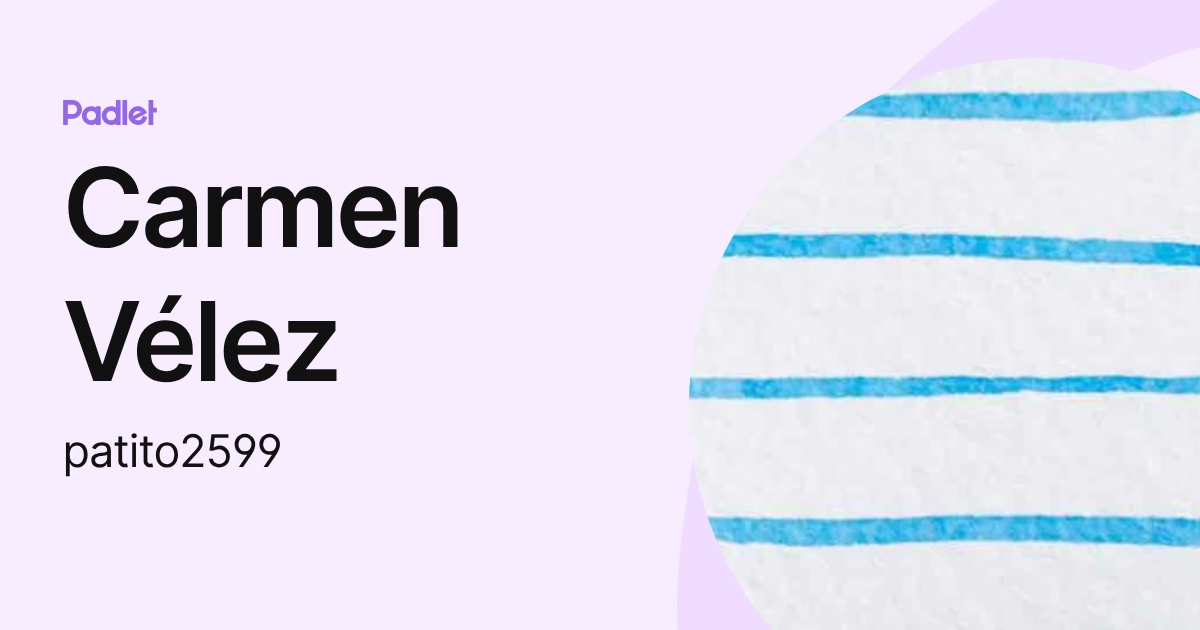 Carmen Vélez (patito2599) profile | Padlet