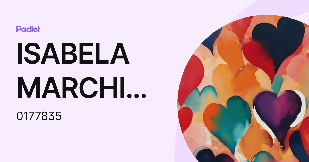 ISABELA MARCHIORI GOMES (0177835) profile | Padlet