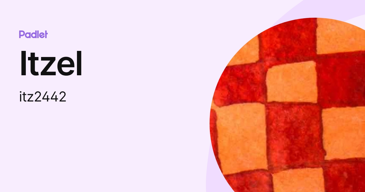 Itzel (itz2442) profile | Padlet