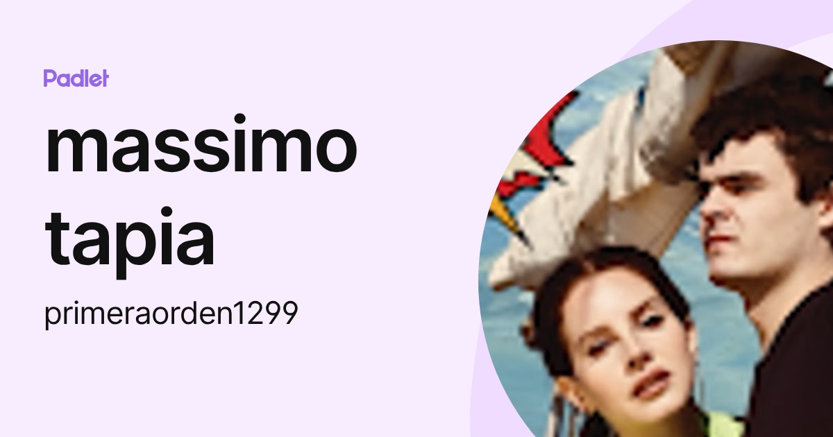 massimo tapia (primeraorden1299) profile | Padlet
