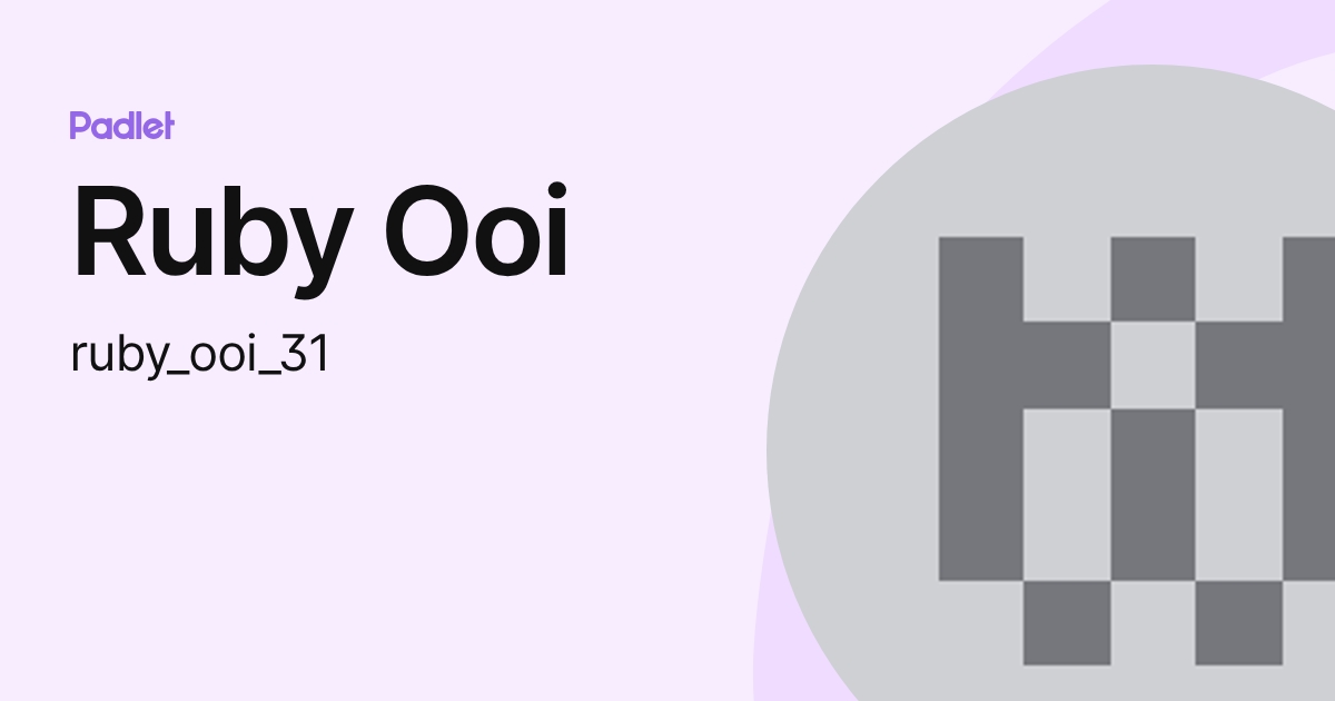 Ruby Ooi (ruby_ooi_31) profile | Padlet