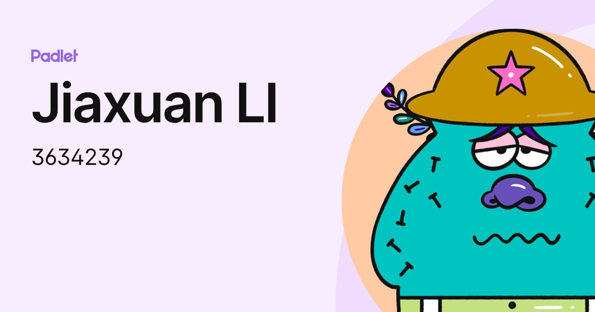 Jiaxuan LI (3634239) profile | Padlet