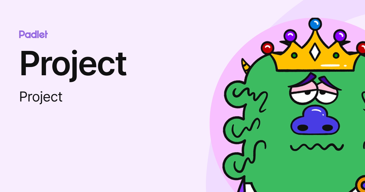 Project (Project) profile | Padlet
