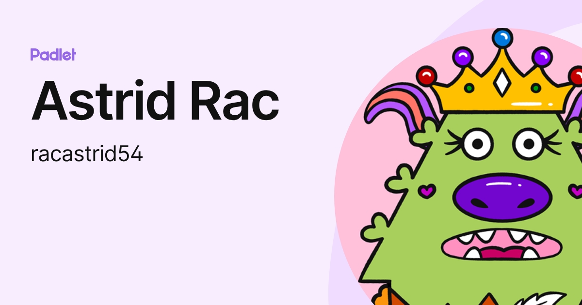Astrid Rac (racastrid54) profile | Padlet