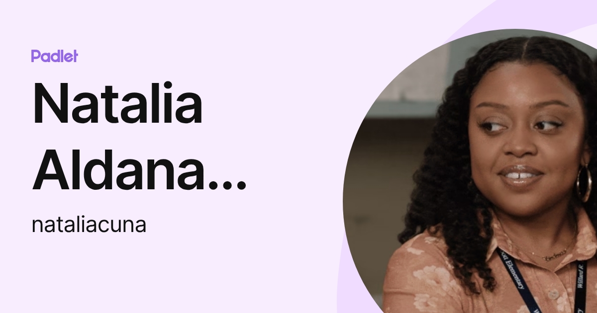 Natalia Aldana Acuña (nataliacuna) profile | Padlet
