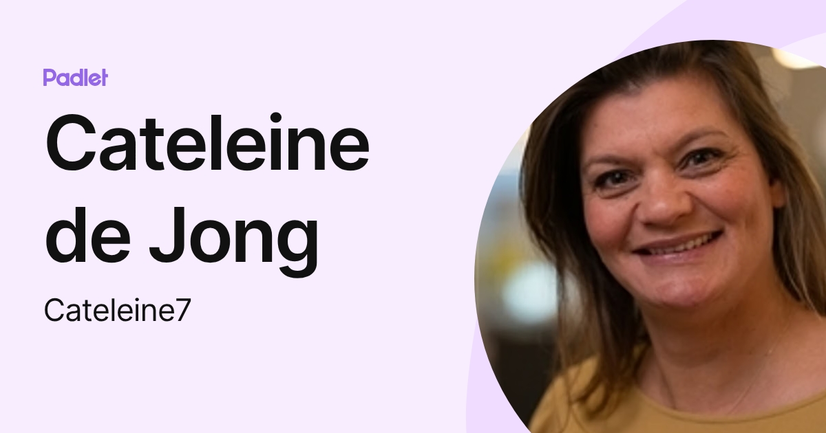 Cateleine de Jong (Cateleine7) profile | Padlet