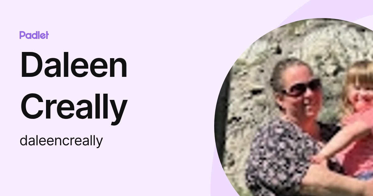 Daleen Creally (daleencreally) profile | Padlet