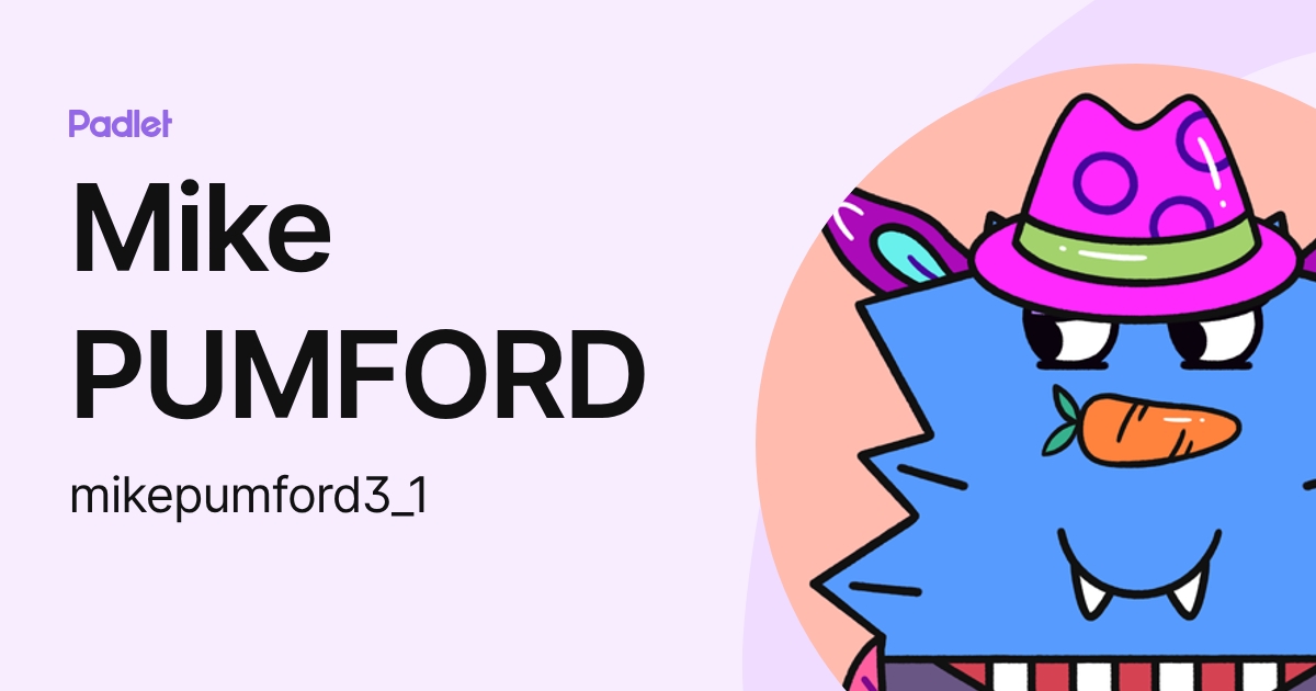 Mike PUMFORD (mikepumford3_1) profile | Padlet