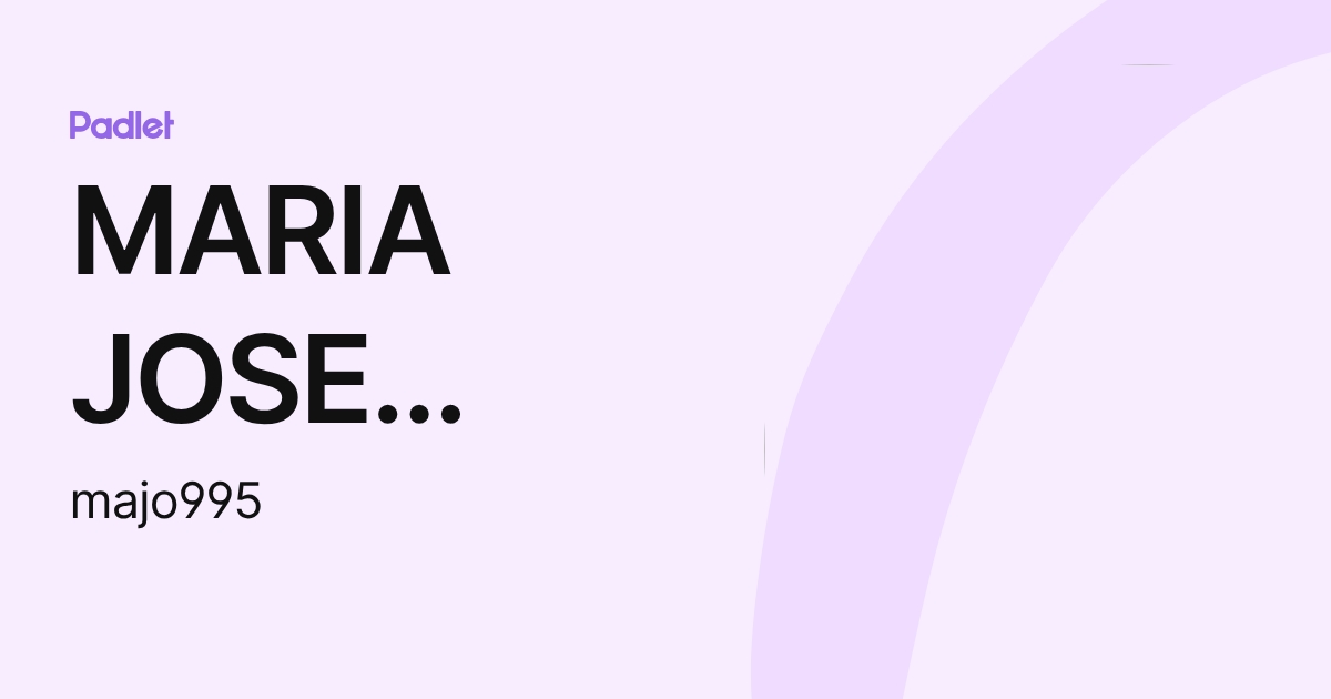 MARIA JOSE VERGARA (majo995) profile | Padlet