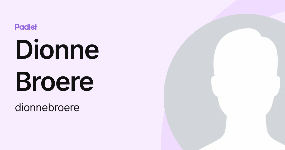 Dionne Broere (dionnebroere) profile | Padlet