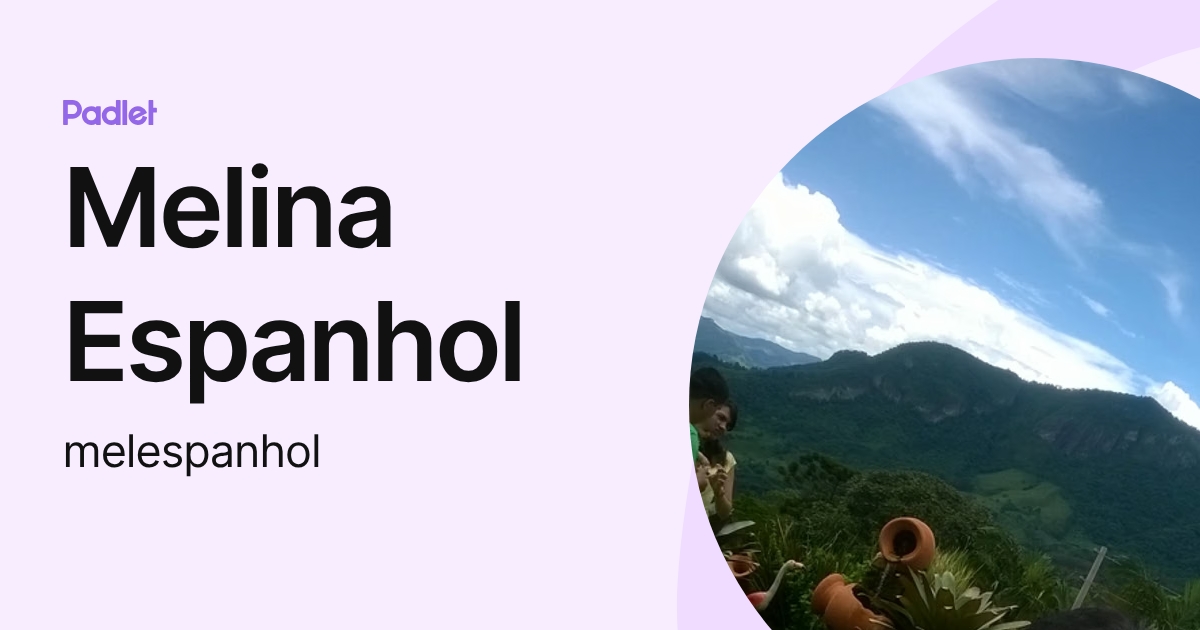 Melina Espanhol (melespanhol) profile | Padlet