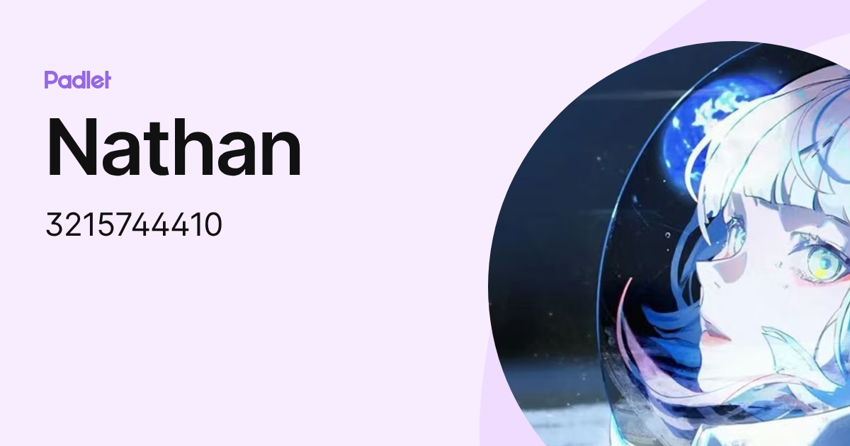 Nathan (3215744410) profile | Padlet
