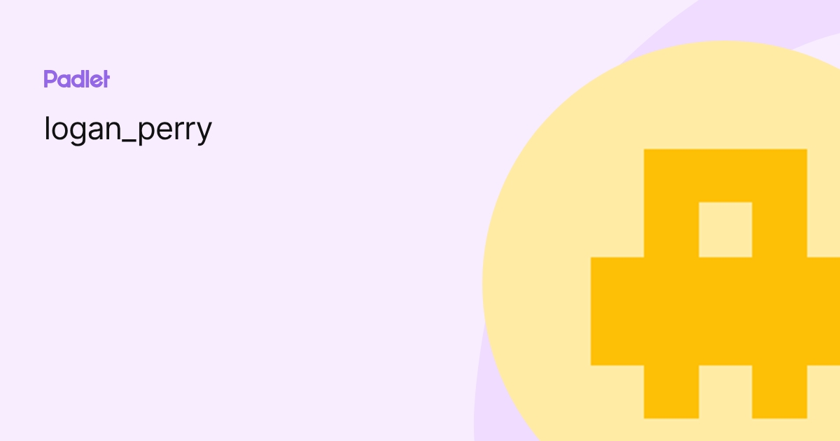 logan_perry profile | Padlet