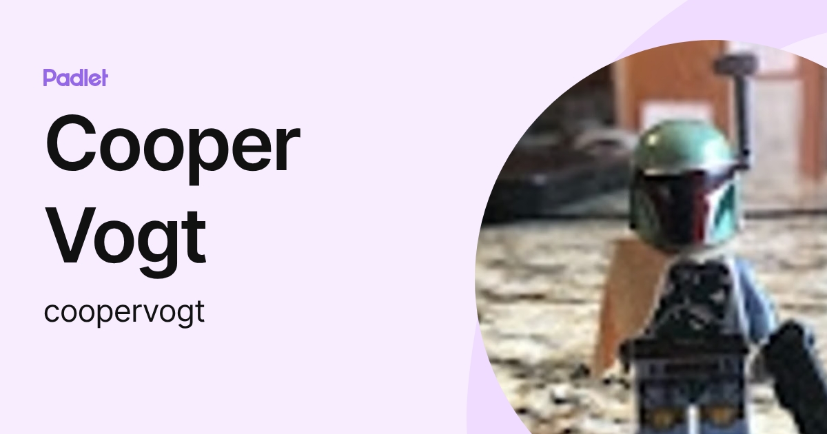 Cooper Vogt (coopervogt) profile | Padlet