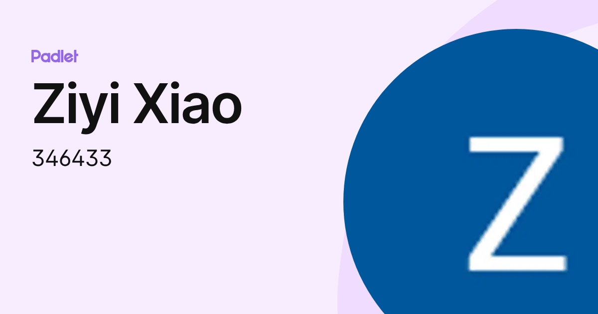 Ziyi Xiao (346433) profile | Padlet