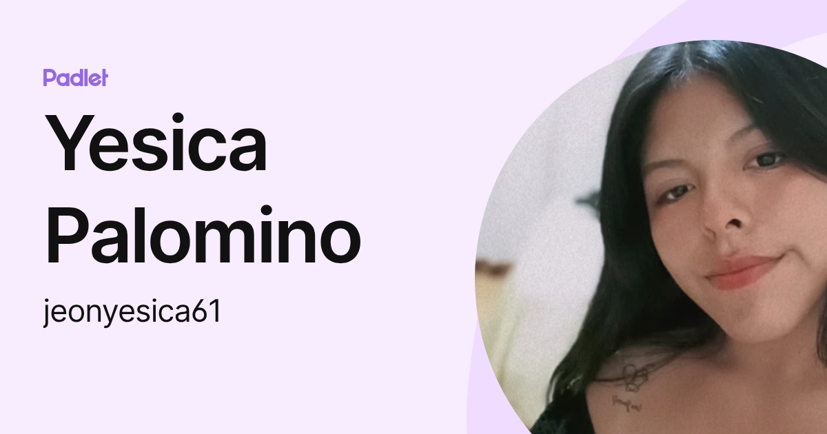 Yesica Palomino (jeonyesica61) profile | Padlet
