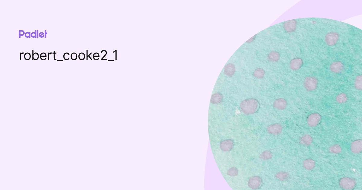 robert_cooke2_1 profile | Padlet