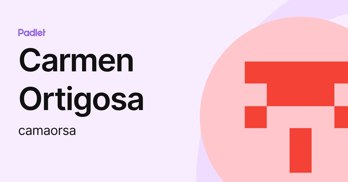 Carmen Ortigosa (camaorsa) profile | Padlet