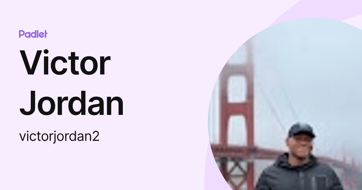 Victor Jordan (victorjordan2) profile | Padlet