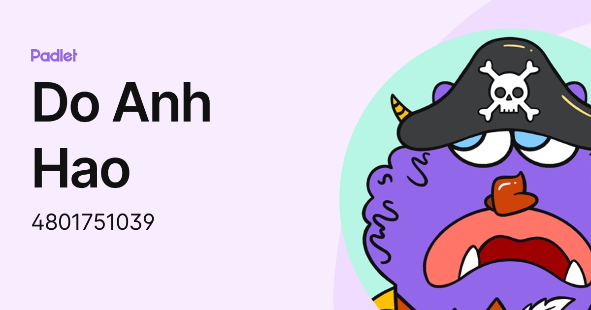 Do Anh Hao (4801751039) profile | Padlet