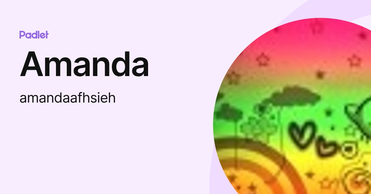 Amanda (amandaafhsieh) profile | Padlet