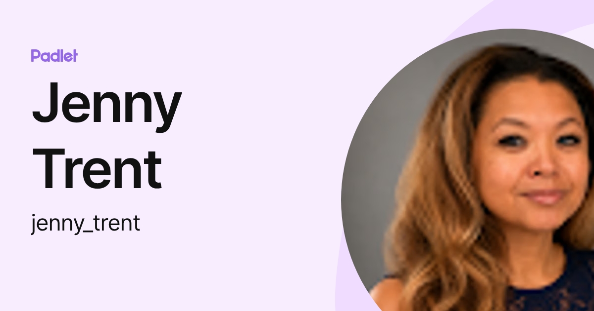Jenny Trent (jenny_trent) profile | Padlet