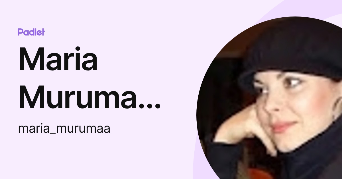 Maria Murumaa-Mengel (maria_murumaa) profile | Padlet
