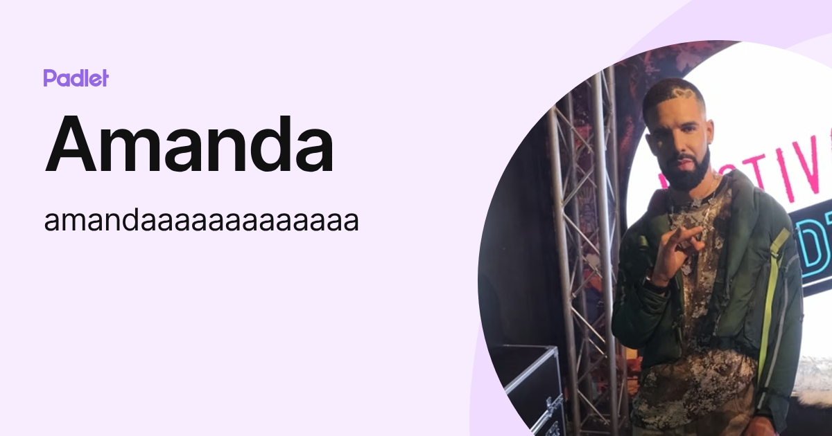 Amanda (amandaaaaaaaaaaaaa) profile | Padlet