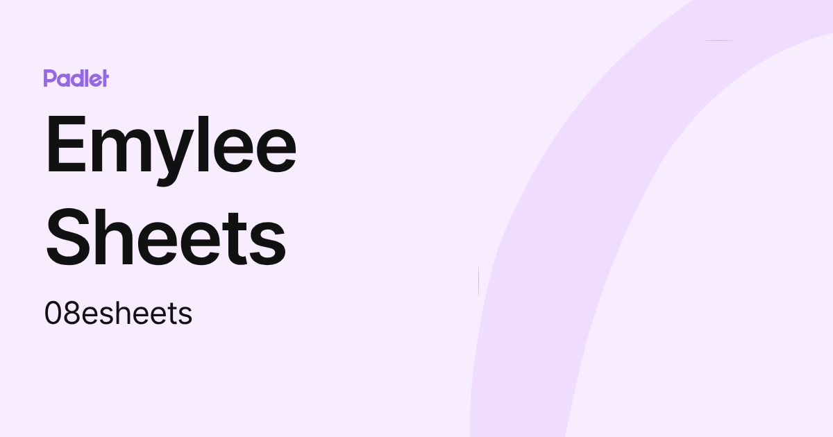 Emylee Sheets (08esheets) profile | Padlet
