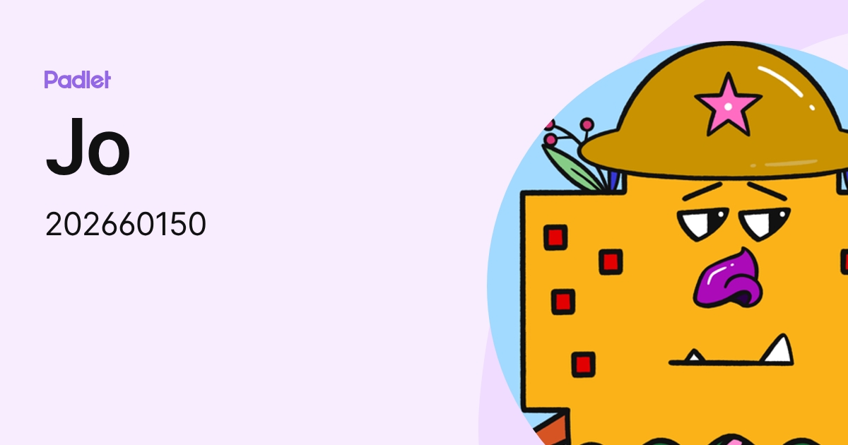 Jo (202660150) profile | Padlet