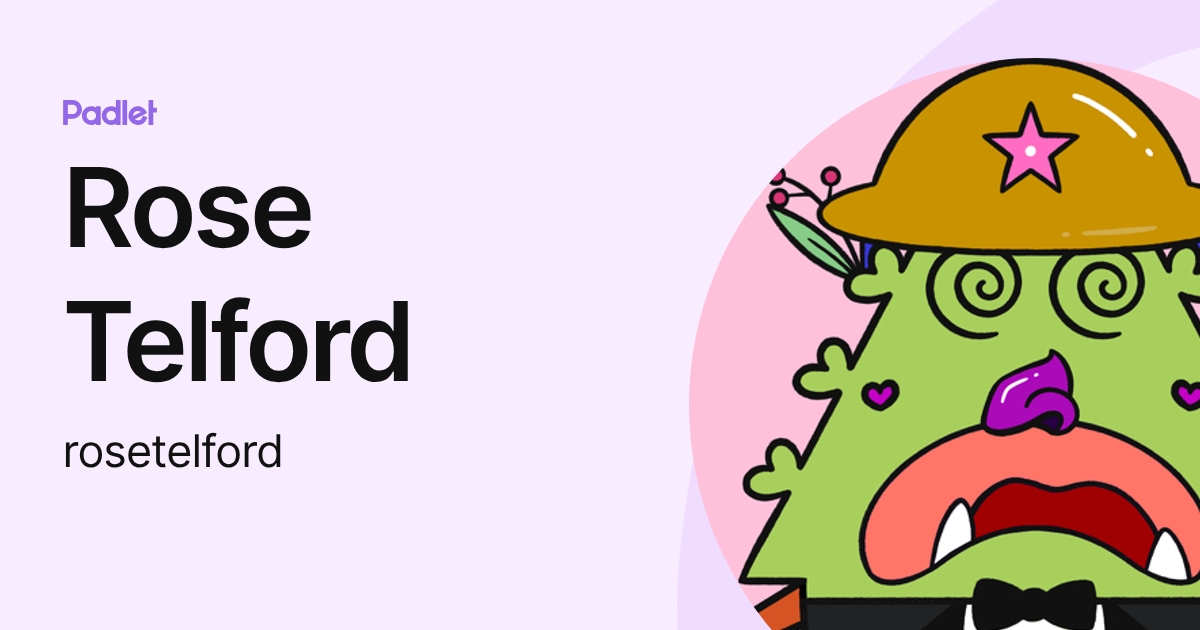 Rose Telford (rosetelford) profile | Padlet